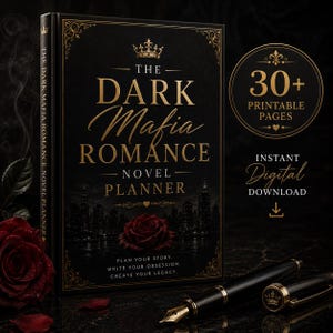 Op de afbeelding: Een zwart boek getiteld The Dark Mafia Romance Novel Planner met gouden letters, een kroonicoon en een afbeelding van een stadsskyline. De kaft bevat een rode roos en de tekst Plan your story, write your obsession, create your legacy. Bevat 30+ printbare pagina's.