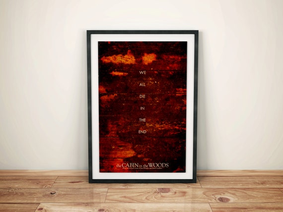 Cabin In The Woods Horror Movie Poster Flesh Off My Flesh Etsy