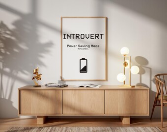 Introvert Power Saving Mode Print – Minimalist Geek Humor Wall Art