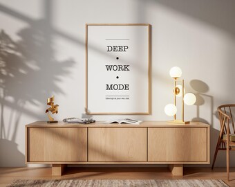Deep Work Mode Poster | Minimalist Office Wall Art (Archival Print)