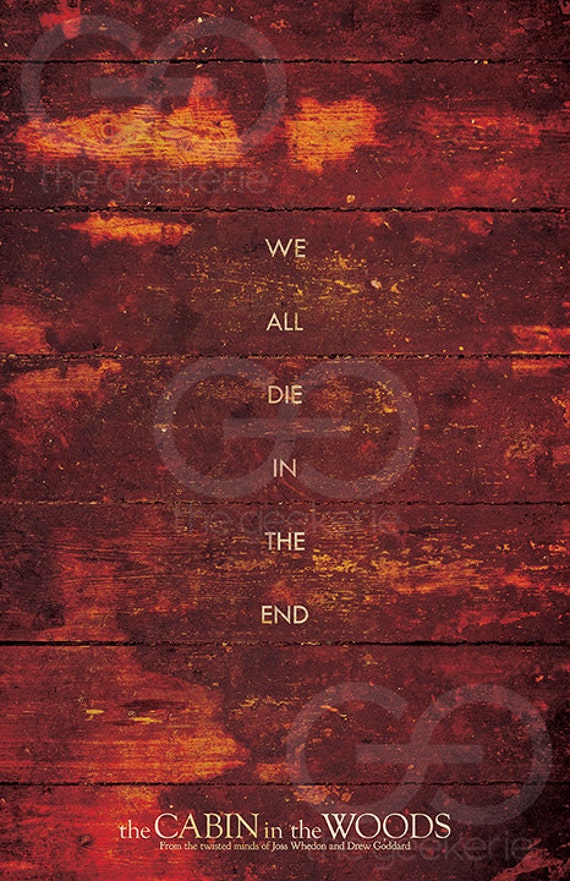 Cabin In The Woods Horror Movie Poster Flesh Off My Flesh Etsy