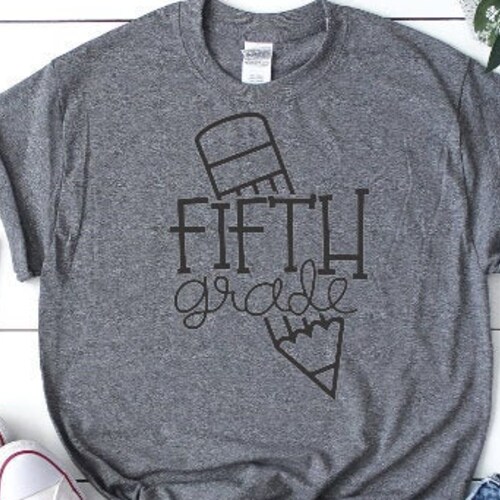 Fifth Grade Teacher Shirt Youth to Plus Size