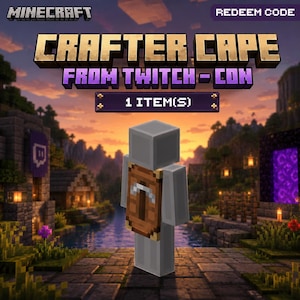 Könnte beinhalten: Ein Minecraft Crafter Cape Einlösecode-Artikel, der einen braunen Umhang mit einem weißen Spitzhacken-Symbol auf der Rückseite zeigt. Der Text lautet MINECRAFT, REDEEM CODE, CRAFTER CAPE FROM TWITCH-CON und 1 ITEM(S) vor einer Sonnenuntergangskulisse.