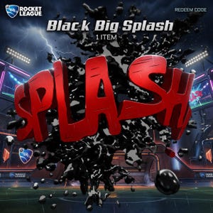 Op de afbeelding: Een digitale afbeelding voor het Rocket League Black Big Splash item met het woord SPLASH in grote, dikgedrukte rode 3D-letters, gecentreerd boven een zwarte vloeistofexplosie. De achtergrond toont een donker stadion met stadionverlichting en bliksem.