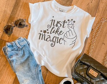 Girls "Just like magic” Tee or Tank Top