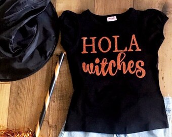 Hola Witches - Black or White Sparkly Shirt {Perfect for Halloween}