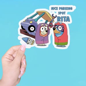 Bluey Stickers, Nice Parking Spot Rita Stickers, Here Come The Grannies Family Stickers, Laptop Stickers, Water Bottle Stickers, Kid sticker