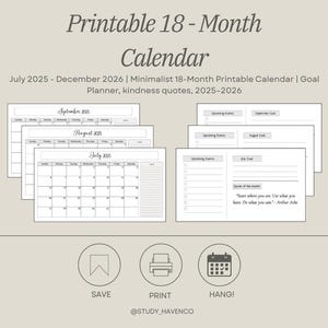 May include: Printable 18-month calendar, July 2025-December 2026. Includes monthly calendar pages, goal planner, and quote section. Features a minimalist design with the text "Printable 18-Month Calendar". Includes icons for saving, printing, and hanging.