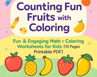 Hojas de trabajo y páginas para colorear para contar frutas / Matemáticas preescolares imprimibles / Actividad de aprendizaje divertida para niños