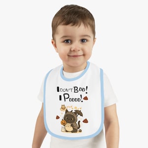 I Dont Boo I Poo Funny Baby Bib, Halloween Gifts, Baby Shower Present, Toddler Bib, Halloween Accessories, Fun Baby Apparel