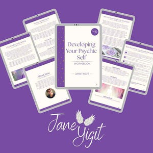 May include: A digital workbook titled "Developing Your Psychic Self" by Jane Yigit, surrounded by tablets displaying related content. The cover is white with purple accents and text. The background is a solid purple.