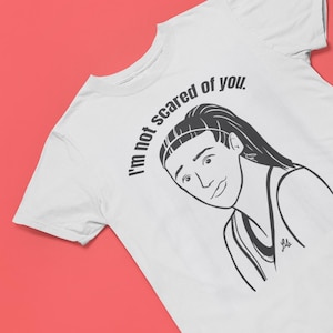 I&#39;m Not Scared of You Caitlin Clark WNBA Tee