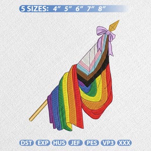 Könnte beinhalten: Ein Stickmuster einer Progress Pride Flagge an einem Mast mit einer hellvioletten Schleife an der Spitze. Die Flagge zeigt Regenbogenstreifen und ein Chevron-Muster in Weiß, Rosa, Hellblau, Braun und Schwarz. Text: 5 SIZES: 4" 5" 6" 7" 8" und DST EXP HUS JEF PES VP3 XXX.