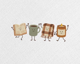 May include: An embroidery design featuring four anthropomorphic characters: an open book, a sage green mug, a brown plaid blanket with fringe, and a brown candle with a yellow flame. Text at the top reads 5 SIZES: 4" 5" 6" 7" 8". File formats are listed below.
