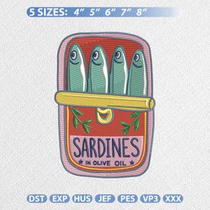 May include: An embroidery design of a rectangular tin of sardines with four green fish, a yellow pull tab, and red background. The text reads SARDINES IN OLIVE OIL with two stars. The design includes 5 sizes: 4, 5, 6, 7, and 8 inches, and file formats DST, EXP, HUS, JEF, PES, VP3, XXX.