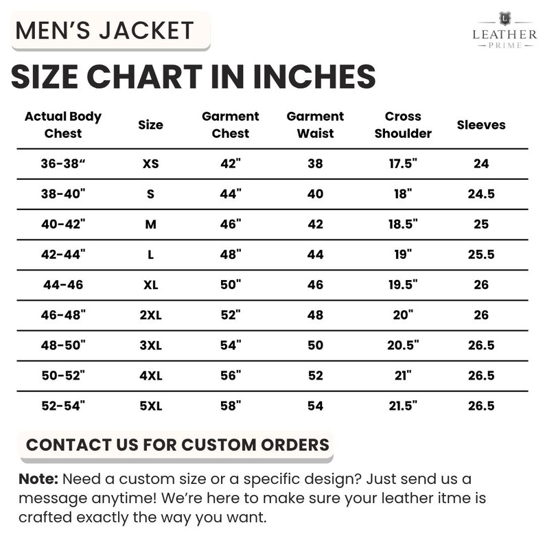 May include: A size chart for men's jackets, displaying measurements in inches. The chart includes sizes from XS to 5XL, with corresponding chest, waist, shoulder, and sleeve measurements. Contact information for custom orders is also provided.