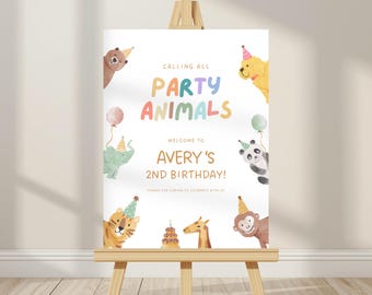 Party Animal Birthday Welcome Sign, Calling All Party Animals Birthday Decor, Editable Template
