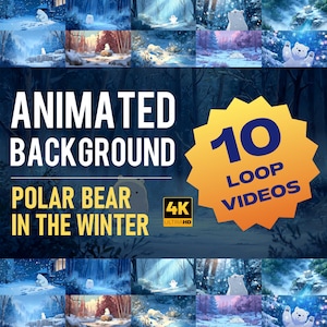 Może przedstawiać: Animowane tło z niedźwiedziem polarnym w zimowej scenerii. Obraz zawiera tekst "Animated Background" i "Polar Bear in the Winter". Żółty kształt gwiazdy wyświetla "10 Loop Videos" i "4K Ultra HD".