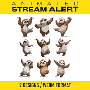 May include: Nine animated sloth designs in various poses, with the text "ANIMATED STREAM ALERT" at the top. The bottom of the image reads "9 DESIGNS / WEBM FORMAT". The sloths are brown and tan with happy expressions.