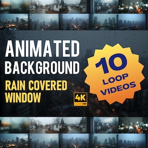 Op de afbeelding: Geanimeerd achtergrondvideopakket met regenbedekte raamscènes. De afbeelding toont de tekst "Animated Background Rain Covered Window" en "10 Loop Videos" met een 4K Ultra HD-logo. De achtergrond toont stadsgezichten en regen.