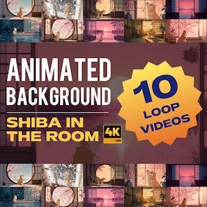 以下が含まれることがあります： 部屋にいる柴犬をフィーチャーしたアニメーション背景のコラージュ。テキスト「ANIMATED BACKGROUND」と「SHIBA IN THE ROOM」が表示されます。黄色のスターバーストグラフィックには「10 LOOP VIDEOS」と表示され、「4K ULTRA HD」ロゴがあります。