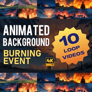 May include: An animated background featuring a burning event, with 10 loop videos in 4K Ultra HD. The image shows a series of scenes with fiery skies and silhouettes of people and buildings. The text "Animated Background Burning Event" is prominently displayed.