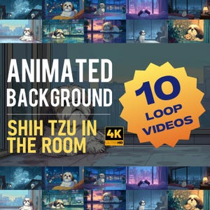 以下が含まれることがあります： さまざまなアニメーションルーム設定でシ ​​ーズー犬をフィーチャーしたデジタルアートコンピレーション。画像には、「ANIMATED BACKGROUND」と「SHIH TZU IN THE ROOM」のテキスト、「4K ULTRA HD」ロゴ、および「10 LOOP VIDEOS」と書かれたバッジが含まれています。