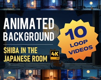 May include: An animated background featuring a Shiba Inu in a Japanese room. The image showcases 10 loop videos in 4K Ultra HD. The text "Animated Background" and "Shiba in the Japanese Room" are prominently displayed.