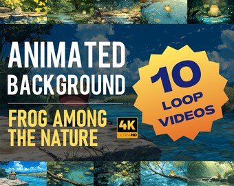 May include: An animated background featuring a frog in a natural setting. The image includes the text "Animated Background" and "Frog Among the Nature". The image also includes the text "10 Loop Videos" and "4K Ultra HD".