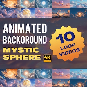 May include: An image showcasing 10 loop videos of animated backgrounds with a mystic sphere theme. The image features various celestial scenes with clouds, suns, and bubbles. The text "Animated Background Mystic Sphere" is displayed prominently.