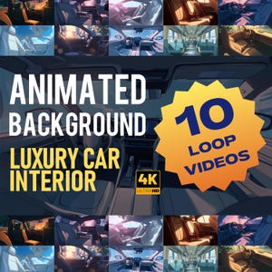 Könnte beinhalten: Ein animierter Hintergrund mit einem Luxus-Autoinnenraum. Das Bild enthält den Text "Animated Background Luxury Car Interior" und "10 Loop Videos". Das Video ist in 4K Ultra HD.