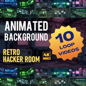 May include: An animated background graphic with the text "Animated Background" and "Retro Hacker Room". The image includes a yellow starburst graphic with the text "10 Loop Videos" and the "4K Ultra HD" logo. The background shows a retro computer room.