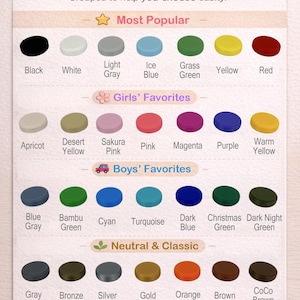 May include: A color selection chart titled Choose Any Two Colors, featuring rows of circular swatches labeled with names like Black, White, Sakura Pink, and Gold. The chart organizes colors into categories including Most Popular, Girls' Favorites, Boys' Favorites, and Neutral & Classic.