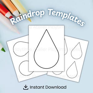 May include: White paper raindrop templates with black outlines in various shapes. The text "Raindrop Templates" is at the top, and "Instant Download" is at the bottom. Colored pencils are in the upper left corner.