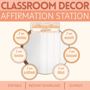 Positive Affirmations Mirror Display Boho Affirmation Station Classroom Decor Neutral Editable Printable Classroom Management Growth Mindset