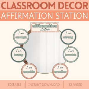 Positive Affirmations Mirror Display Boho Affirmation Station Classroom Decor Neutral Editable Printable Classroom Management Growth Mindset