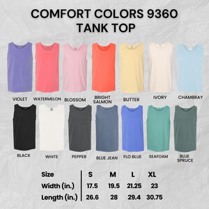 Puede incluir: Una colecci&oacute;n de camisetas sin mangas Comfort Colors 9360 en trece colores: violeta, sand&iacute;a, flor, salm&oacute;n brillante, mantequilla, marfil, chambray, negro, blanco, pimienta, blue jean, flo blue, seafoam y blue spruce, con tabla de tallas en pulgadas.