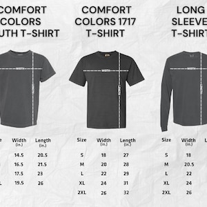 May include: A size chart for Comfort Colors youth t-shirts, Comfort Colors 1717 t-shirts, and long sleeve t-shirts. Each shirt is shown with dashed lines indicating width and length, accompanied by tables listing measurements in inches for various sizes.