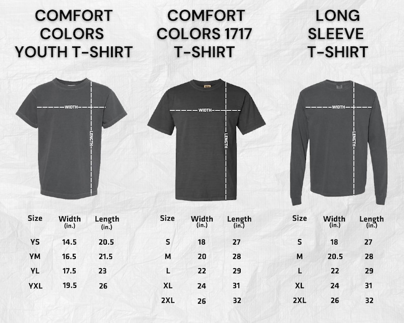 May include: A size chart for Comfort Colors youth t-shirts, Comfort Colors 1717 t-shirts, and long sleeve t-shirts. Each shirt is shown with dashed lines indicating width and length, accompanied by tables listing measurements in inches for various sizes.