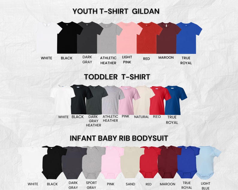 K&ouml;nnte beinhalten: Eine Auswahl an Gildan-T-Shirts f&uuml;r Jugendliche, T-Shirts f&uuml;r Kleinkinder und Baby-Rib-Bodysuits in verschiedenen Farben. Farben sind Wei&szlig;, Schwarz, Grau, Rosa, Rot, Bordeauxrot und Blau. Der Text zeigt die verf&uuml;gbaren Farben.