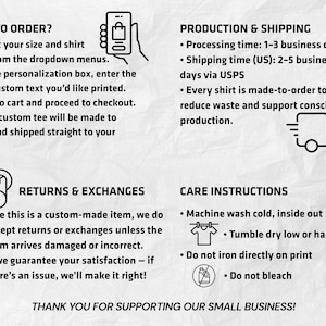 May include: An informational graphic with black text and icons on a white background. Sections include HOW TO ORDER, PRODUCTION & SHIPPING, RETURNS & EXCHANGES, and CARE INSTRUCTIONS. The text outlines ordering steps, policies, and laundry guidelines.