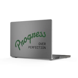 Progress Over Perfection MacBook Case | Matte laptop cover, motivational quote