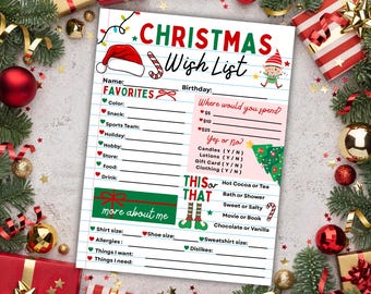 May include: A Christmas Wish List on lined paper, featuring a Santa hat, candy cane, and elf graphic. The list includes sections for favorites, birthday, and gift preferences, surrounded by Christmas decorations.