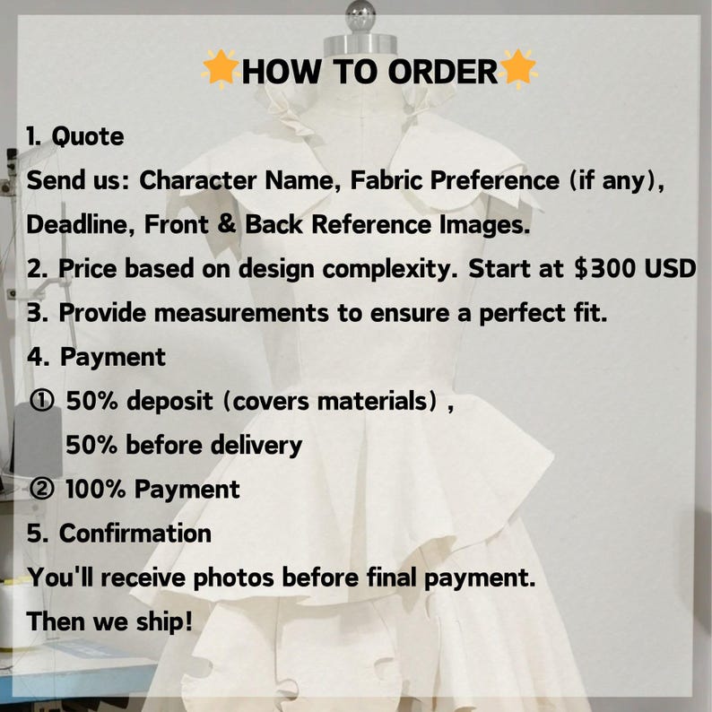 May include: A white dress form with a ruffled neckline. Text overlay reads "HOW TO ORDER" and details the ordering process, including providing character name, fabric preference, measurements, and payment information.