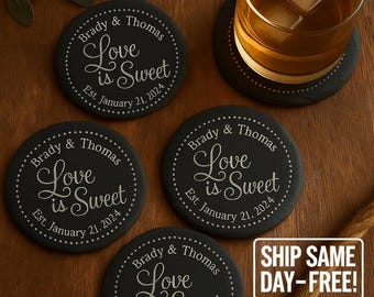 Engraved Slate Coaster • Personalized "Love is Sweet" Wedding Gift