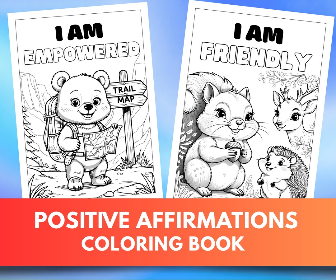 Positive Affirmations Coloring Book for Kids – 21 Pages – Cute Animal ...