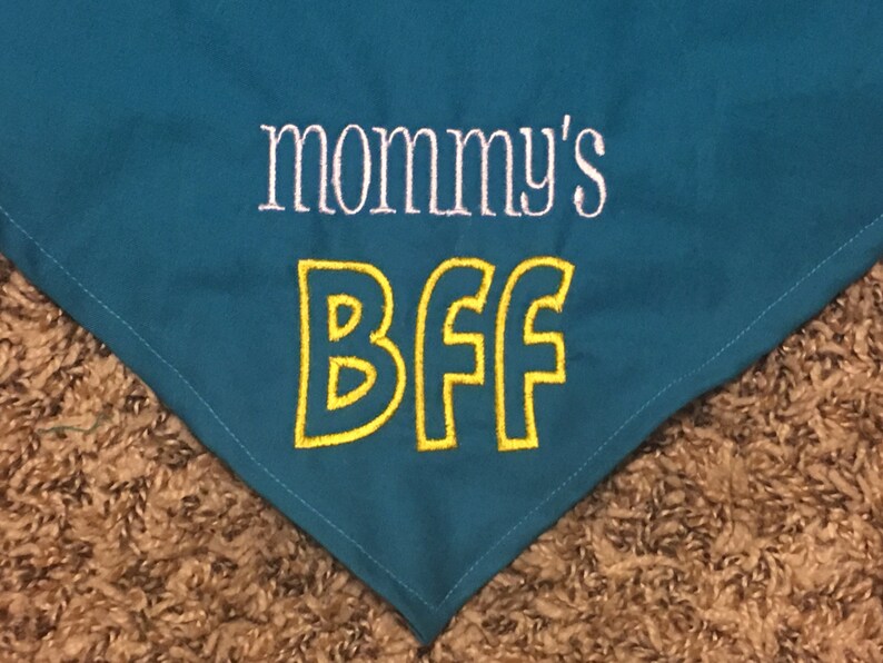 Mommy/'s BFF Embroidered Dog Bandana