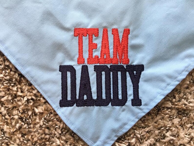 Team Daddy Embroidered Dog Bandana