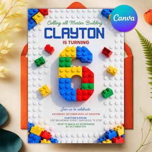 May include: A birthday invitation featuring a colorful number 6 constructed from toy building blocks. The invitation includes the name "Clayton" in large blue letters, with the text "Calling all Master Building" above. Additional text provides event details.