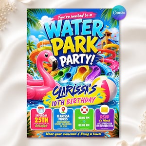 May include: A colorful water park party invitation featuring a pink flamingo pool float, a beach ball, and water slides. The text reads: You're invited to a WATER PARK PARTY! Clarissa's 10TH BIRTHDAY, Saturday 25th October, 05:00 PM to 07:00 PM.
